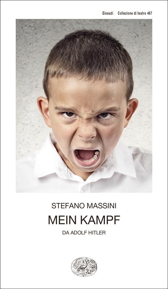 Stefano Massini Mein Kampf. Da Adolf Hitler